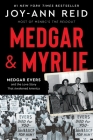 Medgar and Myrlie: Medgar Evers and the Love Story That Awakened America By Joy-Ann Reid Cover Image