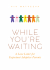 While You're Waiting By Viv Matveeva Cover Image