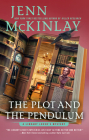 The Plot and the Pendulum (A Library Lover's Mystery #13) Cover Image