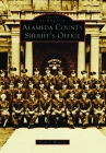 Alameda County Sheriff's Office (Images of America) Cover Image