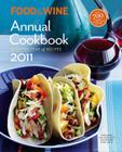 Food & Wine Annual 2011: An Entire Year of Recipes Cover Image