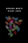Boring Men's Diary 2020: Two Weeks To View By Radish Underground Cover Image