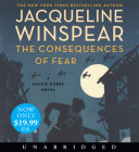 The Consequences of Fear Low Price CD: A Maisie Dobbs Novel By Jacqueline Winspear, Orlagh Cassidy (Read by) Cover Image