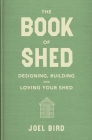 The Book of Shed By Joel Bird Cover Image