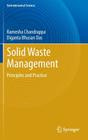 Solid Waste Management: Principles and Practice Cover Image