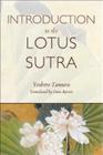 Introduction to the Lotus Sutra By Yoshiro Tamura, Gene Reeves (Editor), Gene Reeves (Introduction by) Cover Image