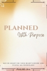 Planned With Purpose By Lmsw Roberte Souverin (Compiled by) Cover Image