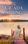 The Cicada Spring: A Potomac Shores Novel Cover Image