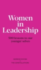 Women in Leadership: 500 lessons to our younger selves Cover Image