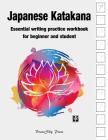 Japanese Katakana: Essential writing practice workbook for beginner and student (Handwriting Workbook) By Brainsky Press Cover Image