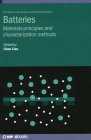 Batteries: Materials Principles and Characterization Methods By Chen Liao Cover Image
