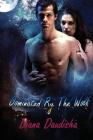 Dominated By The Wolf: Werewolf Erotica The Alpha Male By Diana Daudisha Cover Image