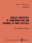 Surface Properties of Semiconductors and Dynamics of Ionic Crystals (Lebedev Physics Institute #48) By D. V. Skobel Tsyn (Editor) Cover Image
