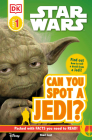 DK Readers L0: Star Wars: Can You Spot a Jedi?: Find Out How to Tell a Droid from a Jedi! (DK Readers Pre-Level 1) Cover Image