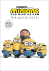 Minions: The Rise of Gru: The Movie Novel Cover Image