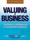 Valuing a Business, 5th Edition: The Analysis and Appraisal of Closely Held Companies (McGraw-Hill Library of Investment and Finance) By Shannon Pratt Cover Image