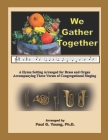 We Gather Together: A Hymn Setting Arranged for Brass and Organ Accompanying Three Verses of Congregational Singing Cover Image