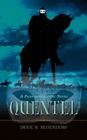 Quentel: A Post-Apocalyptic Novel By Deric R. Budendorf Cover Image