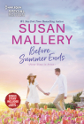 Before Summer Ends & a Little Bit Pregnant By Susan Mallery Cover Image