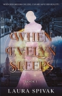 When Evelyn Sleeps Cover Image