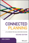 Connected Planning: A Playbook for Agile Decision Making By Ron Dimon Cover Image