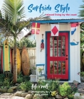 Surfside Style: Relaxed living by the coast By Fifi O'Neill Cover Image