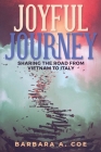 Joyful Journey By Barbara a. Coe Cover Image