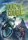 Tour of Trouble (Sleuths of Somerville) By Amerigo Pinelli (Illustrator), Michele Jakubowski Cover Image