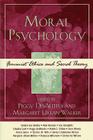 Moral Psychology: Feminist Ethics and Social Theory (Feminist Constructions) By Peggy Desautels (Editor), Margaret Urban Walker (Editor), Sandra Lee Bartky (Contribution by) Cover Image