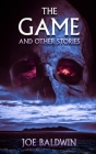 The Game and other stories Cover Image