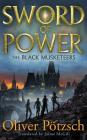 Sword of Power By Oliver Pötzsch, Will Ropp (Read by), Jaime McGill (Translator) Cover Image