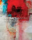 Abstract Painting: The Elements of Visual Language By Jane Davies Cover Image