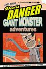 Doris Danger Volume One: Giant Monster Stories By Chris Wisnia, Chris Wisnia (Artist) Cover Image