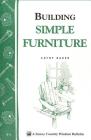 Building Simple Furniture: Storey Country Wisdom Bulletin A-06 Cover Image