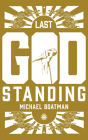The Last God Standing By Michael Boatman Cover Image