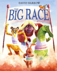 The Big Race By David Barrow Cover Image