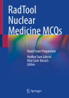 Radtool Nuclear Medicine McQs: Board Exam Preparation By Medhat Sam Gabriel (Editor), Bital Savir-Baruch (Editor) Cover Image