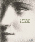 A Picasso Portfolio: Prints from the Museum of Modern Art By Pablo Picasso (Artist), Deborah Wye (Text by (Art/Photo Books)) Cover Image