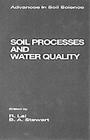 Soil Processes and Water Quality By B. A. Stewart Cover Image