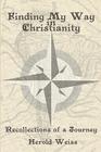 Finding My Way in Christianity Cover Image