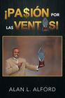 Pasion Por Las Ventas! By Alan L. Alford Cover Image
