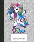 College Ruled Line Paper: ELLEN Unicorn Rainbow Notebook Cover Image
