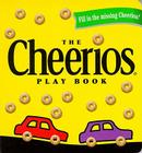 The Cheerios Play Book Cover Image