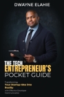 The Tech Entrepreneur's Pocket Guide Cover Image