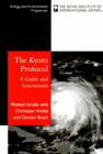 The Kyoto Protocol: A Guide and Assessment (Royal Institute of International Affairs) By Michael Grubb, Christiaan Vrolijk (Joint Author), Duncan Brack (Joint Author) Cover Image