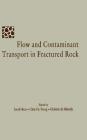 Flow and Contaminant Transport in Fractured Rock Cover Image