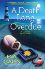 A Death Long Overdue: A Lighthouse Library Mystery By Eva Gates Cover Image