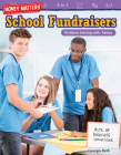 Money Matters: School Fundraisers: Problem Solving with Ratios (Mathematics in the Real World) Cover Image
