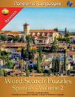 Parleremo Languages Word Search Puzzles Spanish - Volume 2 By Erik Zidowecki Cover Image