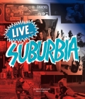 Live...Suburbia! Cover Image